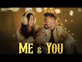 Me You Official Video Lakshaya Singh Chauhan Ruma Sharma New Hindi Songs 2025 New Songs