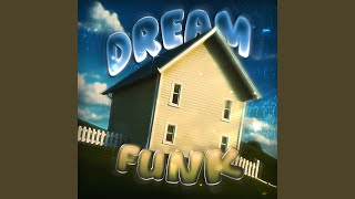 Cover art for DREAM FUNK