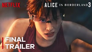 ALICE IN BORDERLAND Season 3 FINAL TRAILER | Netflix [3 DAYS LEFT]