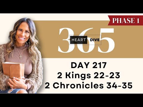 Day 217 2 Kings 22-23 & 2 Chr. 34-35 | Daily One Year Bible Study | Audio Bible with Commentary