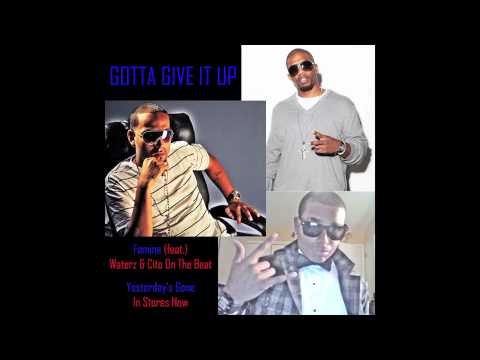 Famine (feat.) Waterz & Cito On The Beat - Gotta Give It Up [Audio Only].m4v