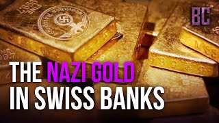 How the Swiss Protected Hitler's Gold