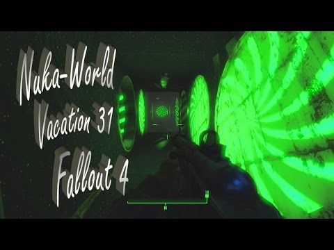 Nuka-World Vacation 31 - Fun House