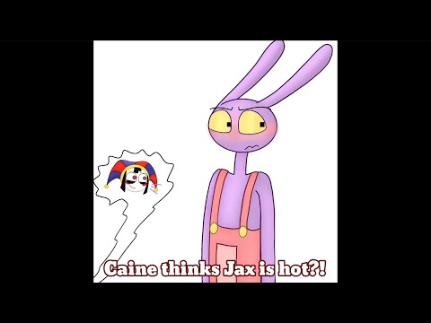 Caine thinks Jax is hot?! | TADC | Crackship/Rarepair | Read Pinned Comment/Description