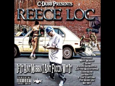 REECE LOC - IM MOBBIN