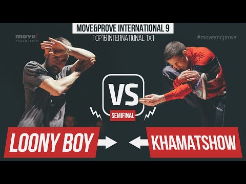 Khamatshow vs. Loony Boy | SEMIFINAL | Top16 International 1x1 @ Move&Prove 9 / 2016