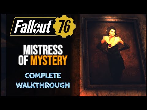 Fallout 76 Mistress Of Mystery Walkthrough