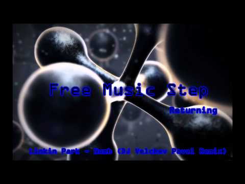 Linkin Park - Numb (DJ Velchev Pavel Remix)