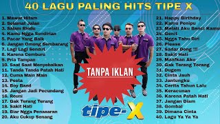 Download lagu 40 Lagu Terbaik Tipe X [ Full Album ] - Lagu Indonesia Terbaik & Terpopuler Sepanjang Masa mp3