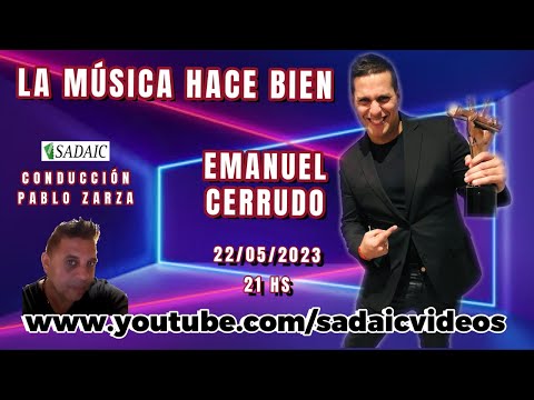 EMANUEL CERRUDO - La Música Hace Bien - 21 hs