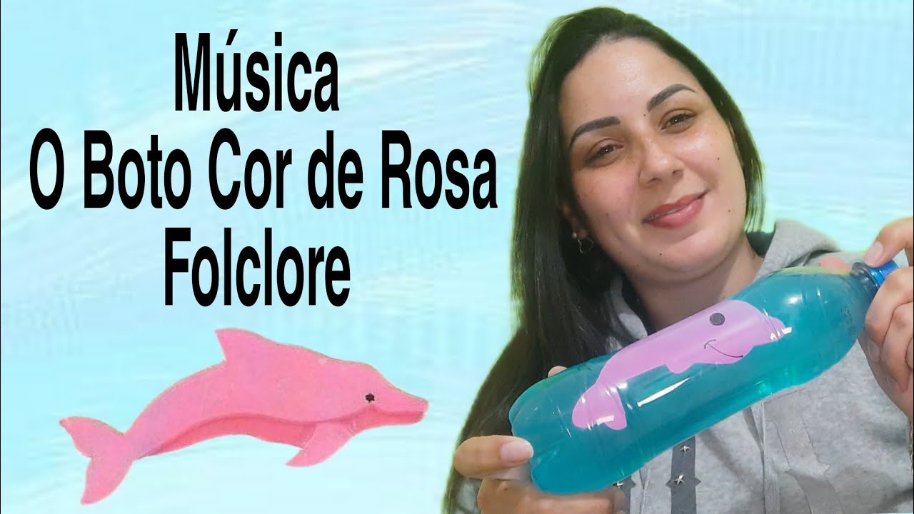 Boto Cor de Rosa/ Música Folclore