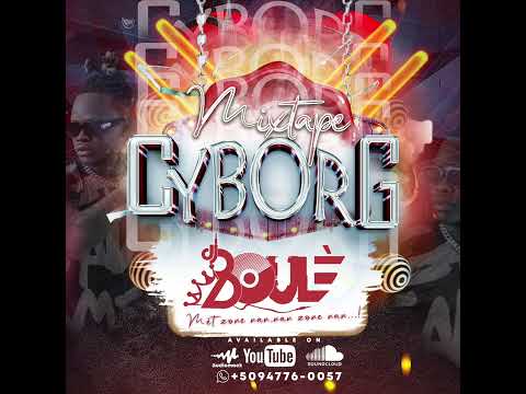 MIXTAPE CYBORG BY DJ BOULÈ