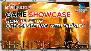Phantom Epoch | Solo Playthrough | How To Setup | Meeting With Divinity