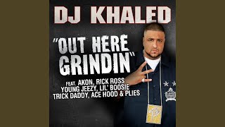 Out Here Grindin&#39;