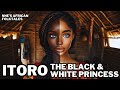THE BLACK AND WHITE PRINCESS… #africanfolktales #africanstories #folklore #tales