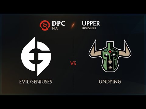 Evil Geniuses vs Undying Tiebreakers - DPC NA League: Upper Division w/ GoDz, Lyrical & Aui2000