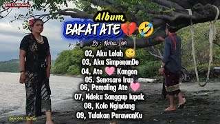 Download lagu Lagu Sasak Populer _ Album BAKAT ATE💔 #AlbumSasak #BakatAte @NurulIsmi mp3 Download lagu Lagu Sasak Populer _ Album BAKAT ATE💔 #AlbumSasak #BakatAte @NurulIsmi mp3