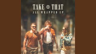 Musik-Video-Miniaturansicht zu All Wrapped Up Songtext von Take That