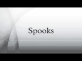 Spooks