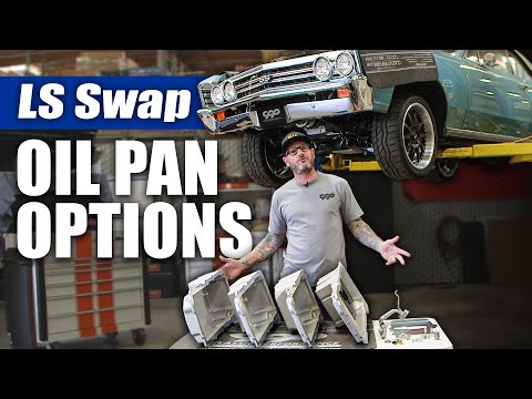 LS Oil Pan Options For Classic Cars And Trucks