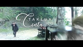 Download lagu HAFIZ SUIP - TAKLUK CINTA mp3 Download lagu HAFIZ SUIP - TAKLUK CINTA mp3