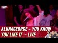AlunaGeorge You Know You Like It Live C Cauet Sur NRJ