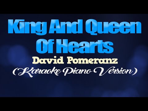 David Pomeranz - King And Queen Of Hearts - (Official Lyric Video