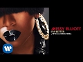 Missy Elliott - I'm Better Remix (feat. Eve, Lil Kim & Trina) [Official Audio]