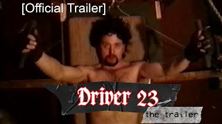 "DRIVER 23" and "ATLAS MOTH" rock-doc MOVIE TRAILER!