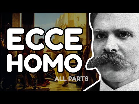 NIETZSCHE Explained: Ecce Homo - Full Analysis