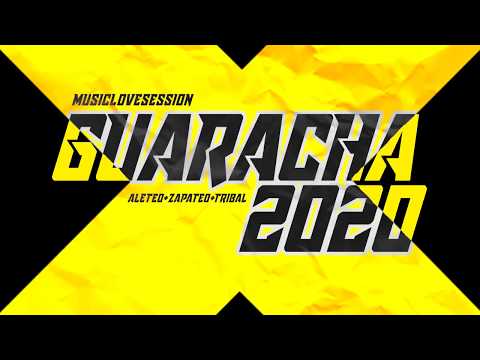 GUARACHA 2020 -  Music Love Session 2020 (@McGregorMix) / (COMING SOON)