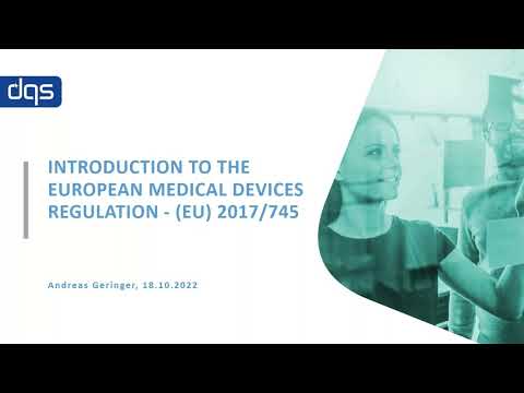 Introduction to the European Medical Devices Regulation   MDR EU 2017 745