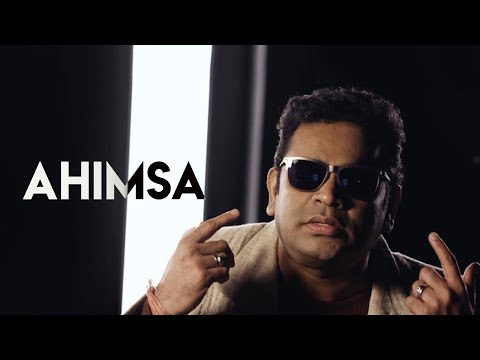 Ahimsa - A. R. Rahman