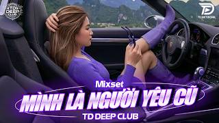 Download lagu DEEP HOUSE VIET MIX ♫ MÌNH LÀ NGƯỜI YÊU CŨ REMIX - MIXSET HOUSE LAK & DEEP BASS CHILL SANG XỊN 2026 mp3