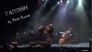 Piotr Baron Quintet - Kaddish - Jazz nad Odrą 2012