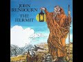 John Renbourn - The Hermit (Full Album + Bonus Tracks)