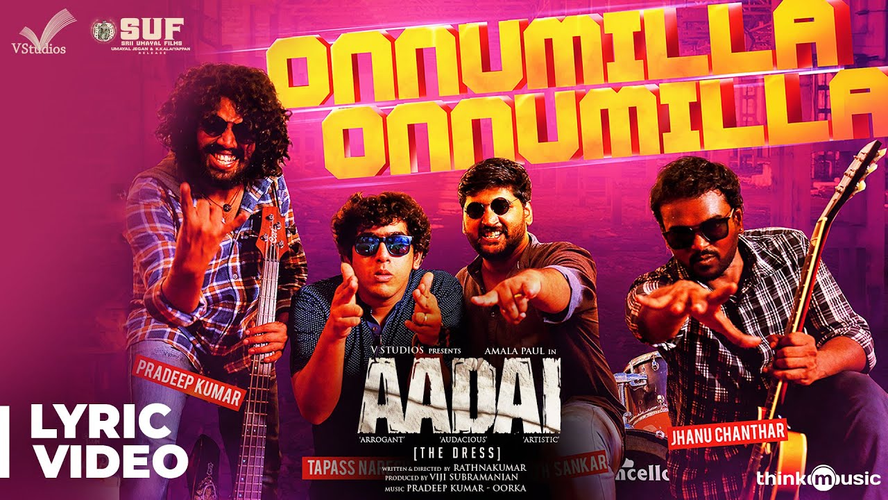 Onnumilla Lyrics  | Aadai | Amala Paul | Bharath Sankar | Oorka
