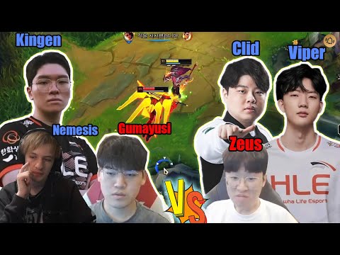 Gumayusi & Kingen and Nemesis VS Viper & Zeus and Clid