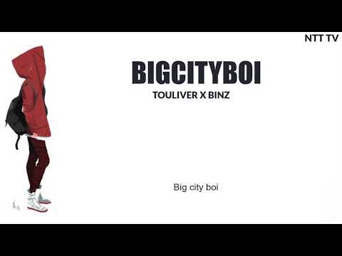 TOULIVER x BINZ - "BIGCITYBOI"「Lyrics」