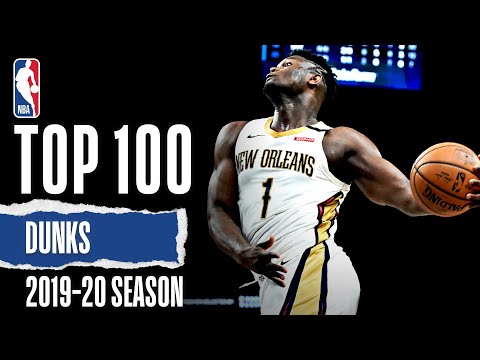 TOP 100 Dunks | 2019-20 NBA Season