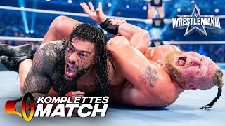 KOMPLETTES MATCH – Brock Lesnar vs Roman Reigns 