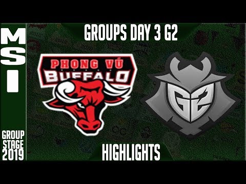 PVB vs G2 Highlights | MSI 2019 Group Stage Day 3 | Phong Vu Buffalo vs G2 Esports