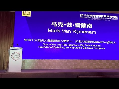 Global Big Data Applications and Research Forum - Qingdao, China - Mark van Rijmenam