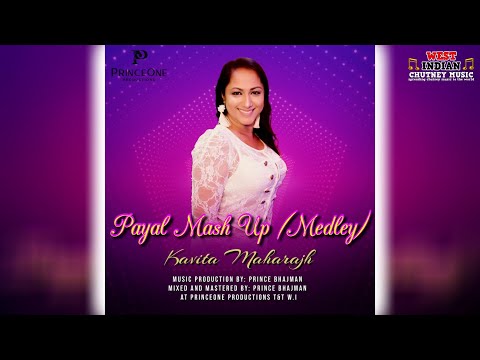 Kavita Maharajh - Payal Mash Up (Medley) (2023)