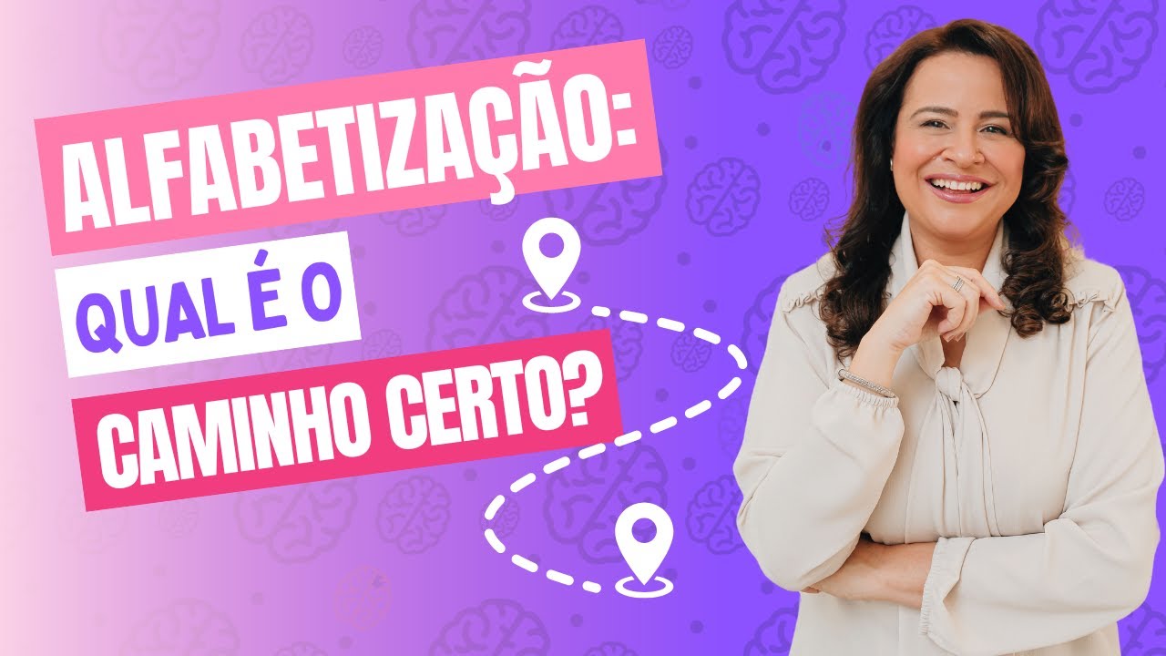 Alfabetização: Como Saber Que Estou no Caminho Certo?
