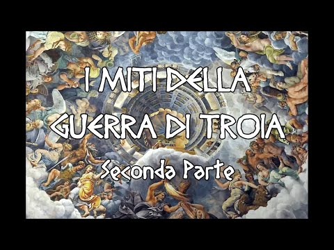 I grandi miti greci - 21 - I miti della guerra di Troia. Parte 2
