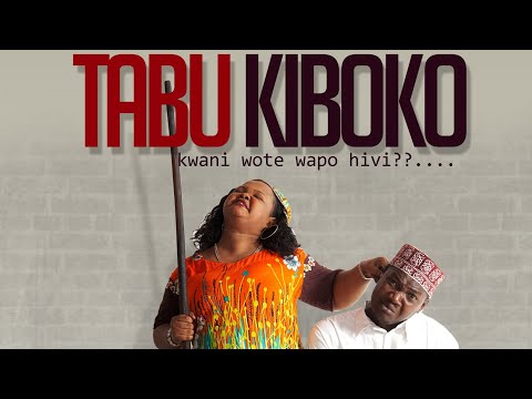 TABU KIBOKO full movie | Swahili movie | Bongo Movie | NIVA SUPERMARIYOO, RIYAMA ALLY, DENIS DAVID