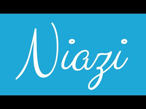 Learn how to Write the Name Niazi Signature Style in Cursive Writing