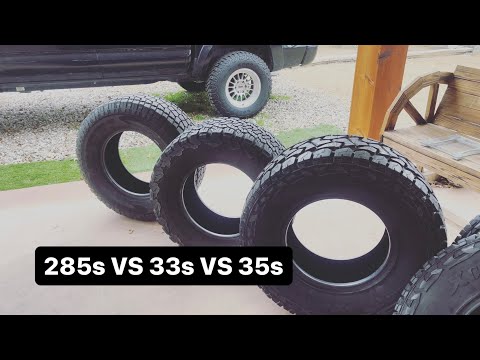 Comparing tire sizes! 285s VS 33s VS 35s | NOT what I was expecting