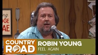 Faron&#39;s Son, Robin Young, sings &quot;Feel Again&quot; on Larry&#39;s Country Diner